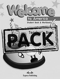Welcome to America 6 Student Book & Workbook - Teacher's Book (+ Posters)