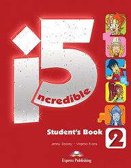 Incredible 5 2 - Student's Book