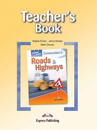 Career Paths: Construction II Roads & Highways - Teacher's Book