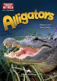 Alligators - Teacher's Pack