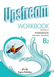Upstream Intermediate B2 (3rd Edition) - Workbook (Teacher's - overprinted)