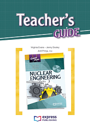 Career Paths: Nuclear Engineering - Teacher's Guide