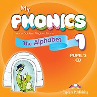 My Phonics 1 - Τhe Alphabet Pupil's CD