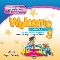 Welcome To America 3 Student's Book & Workbook - Interactive Whiteboard Software