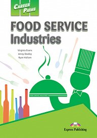 Career Paths: Food Service Industries - Student's Book (with Digibooks Application)
