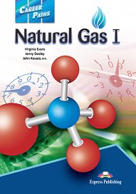 Career Paths: Natural Gas I - Student's Book (with Digibooks Application)