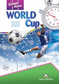 Career Paths: World Cup - Student's Book (with Digibooks Application)
