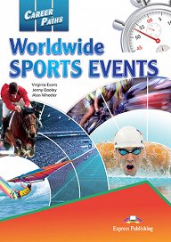 Career Paths: Worldwide Sports Events - Student's Book (with Digibooks App)