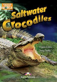 Saltwater Crocodiles - Reader (with DigiBooks App.)