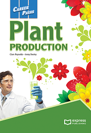 Career Paths: Plant Production - Student's Book (with Digibooks App.)