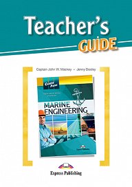 Career Paths: Marine Engineering - Teacher's Guide