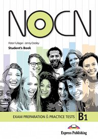 NOCN Exam Preparation & Practice Tests B1 - Student's Book (with Digibooks App)