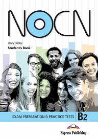 NOCN Exam Preparation & Practice Tests B2 - Student's Book (with Digibooks App)