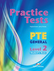 Practice Tests PTE GENERAL Level 2 - Student's Book (with Digibooks App)