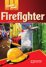 Career Paths: Firefighter - Student's Book (with DigiBooks Application)