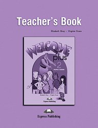 Welcome Plus 2  - Teacher's Book