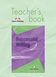 Successful Writing Proficiency - Teacher's Book