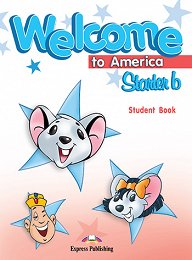 Welcome to America Starter b - Student Book