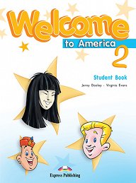 Welcome to America 2 - Student Book