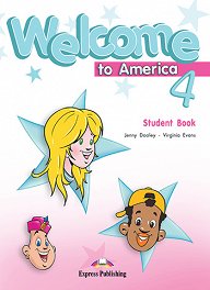 Welcome to America 4 - Student Book