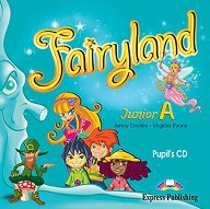 Fairyland Junior A - Pupil's Audio CD