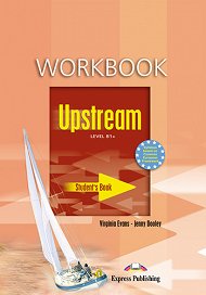 Upstream Level B1+ (1st Edition) - Workbook