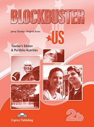 Blockbuster US 2b - Teacher's Edition & Portfolio Activities