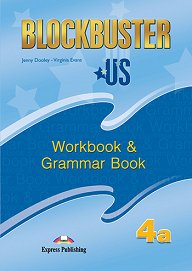 Blockbuster US 4a - Workbook & Grammar Book