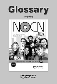 Nocn Plus Exam Preparation & Practice Tests C2 Glossary