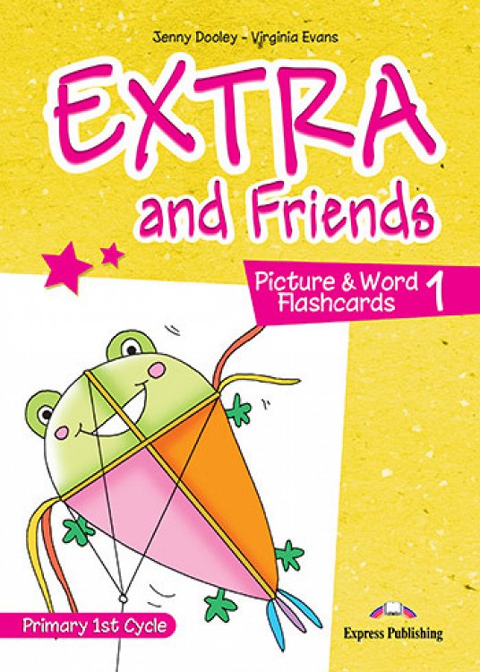 Extra and Friends 1 Primary 1st Cycle - Picture & Word Flashcards