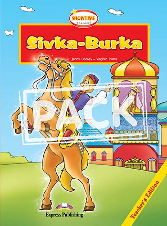 Sivka-Burka - Teacher's Edition (+ multi-ROM PAL & Cross-platform Application)