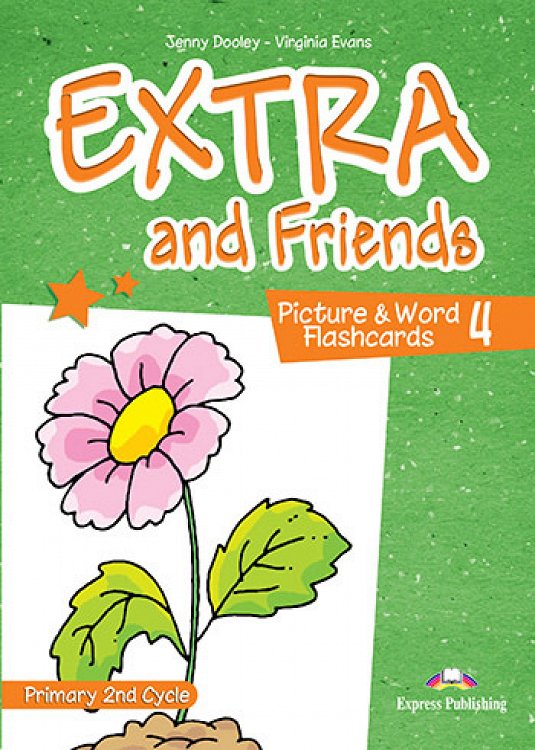 Extra and Friends 4 Primary 2nd Cycle - Picture & Word Flashcards