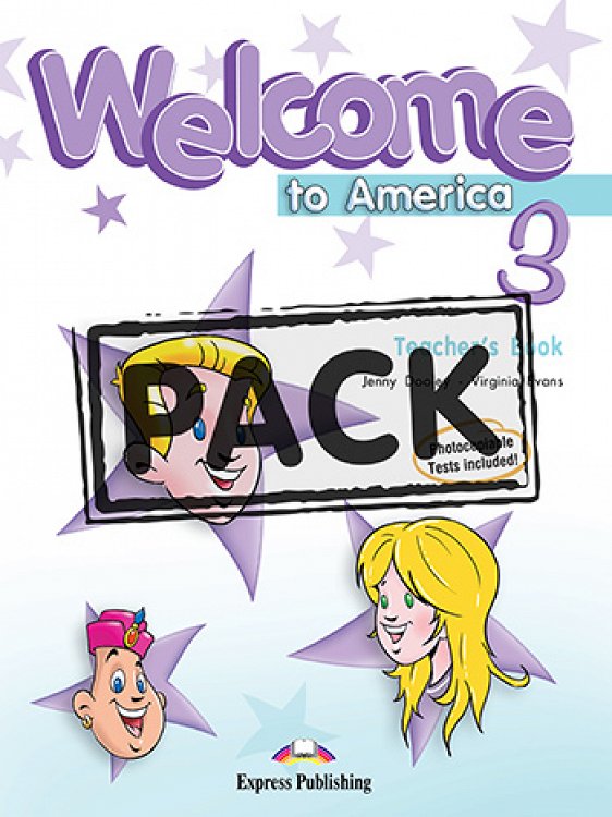 Welcome to America 3 - Teacher's Book (interleaved with Posters)