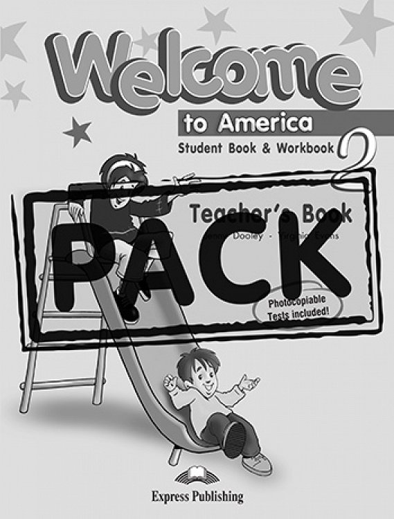 Welcome to America 2 Student Book & Workbook - Teacher's Book (+ Posters)