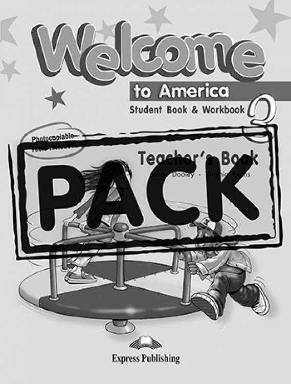 Welcome to America 3 Student Book & Workbook - Teacher's Book (+ Posters)