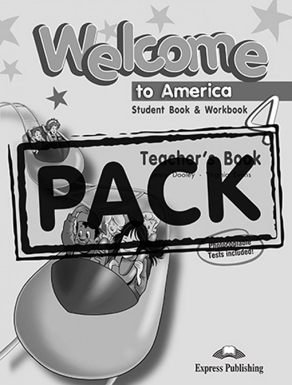 Welcome to America 4 Student Book & Workbook - Teacher's Book (+ Posters)