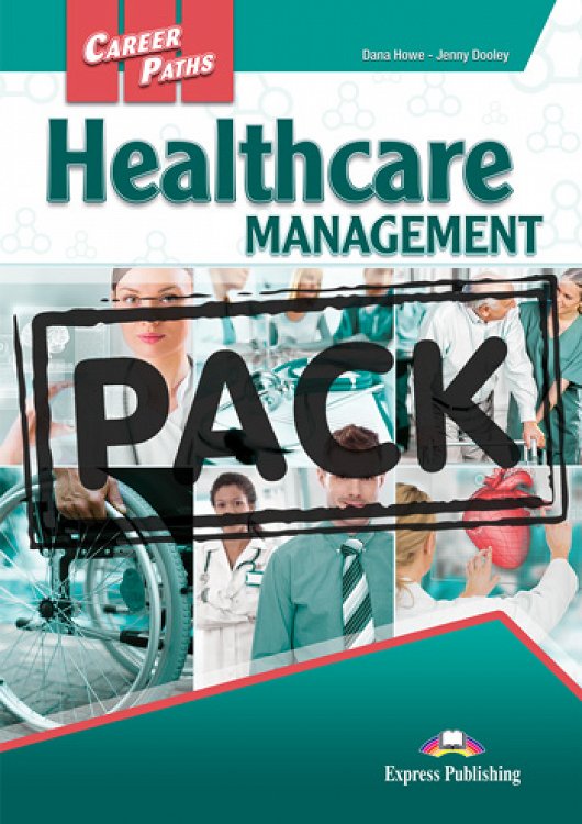 Career Paths: Healthcare Management - Student's Book (with DigiBooks App)