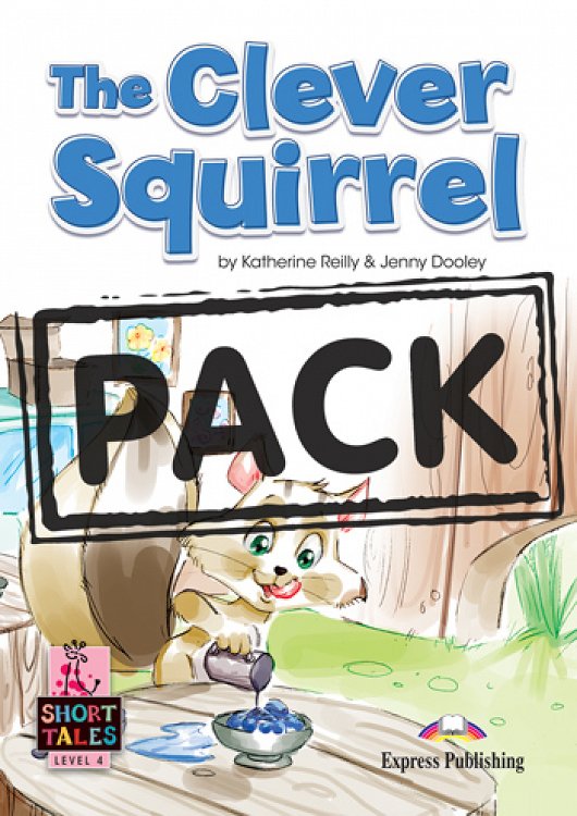 [Level 4] The Clever Squirrel - Student's Book (with DigiBooks App)