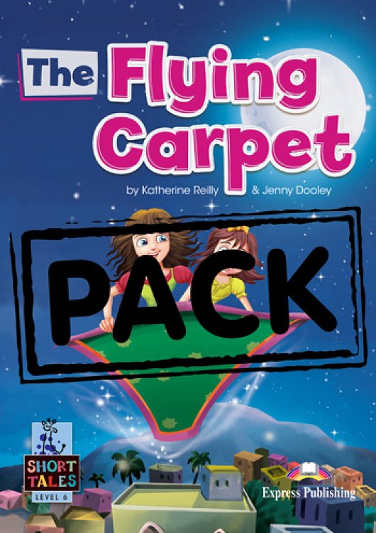 [Level 6] The Flying Carpet - Student's Book (with DigiBooks App)