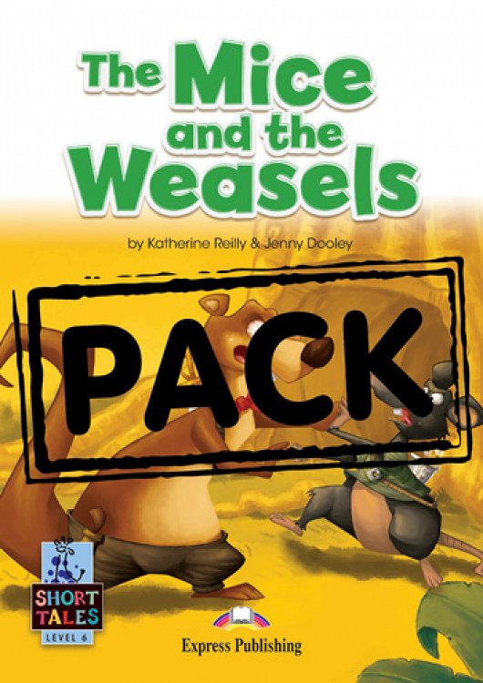 [Level 6] The Mice and the Weasels - Student's Books (with DigiBooks App)