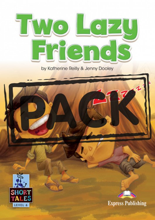 [Level 6] Two Lazy Friends - Student's Book (with DigiBooks App)