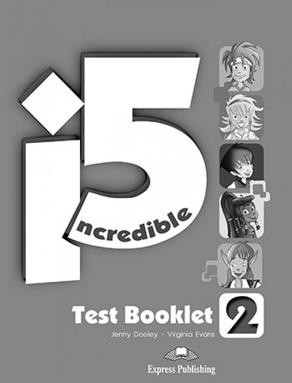 Incredible 5 2 - Test Booklet