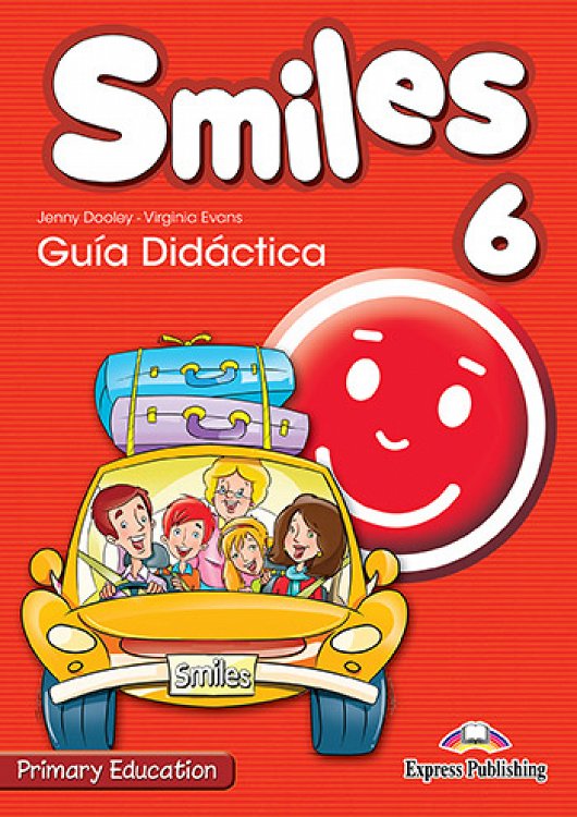 Smiles 6 Primary Education - Guia Didactica (interleaved)