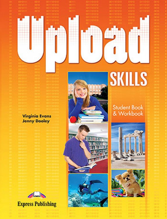 Upload Skills - Student's Book & Workbook