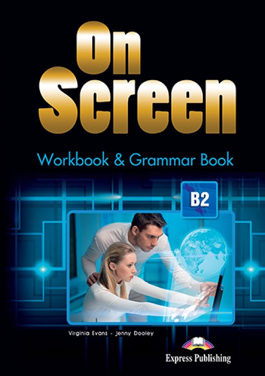 On Screen B2 - Workbook & Grammar Book