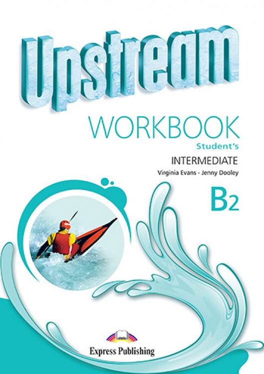 Upstream Intermediate B2 (3rd Edition) - Workbook