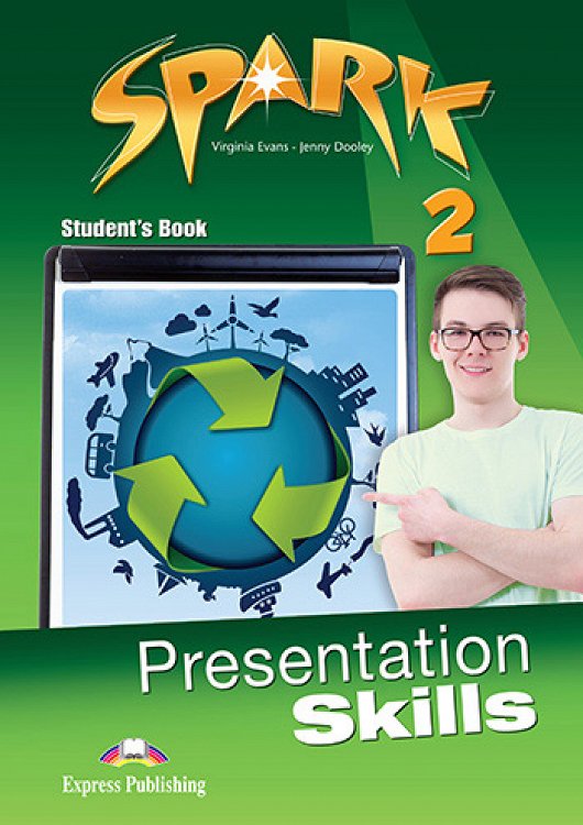 Spark 2 - Presentation Skills (Student's Book)
