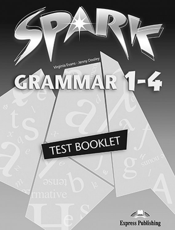 Spark 1-4 - Grammar Test Booklet