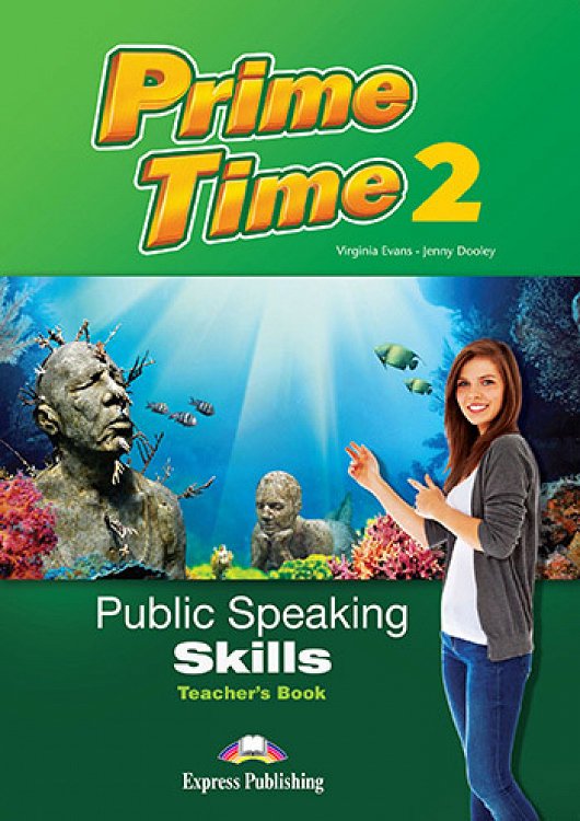 Prime Time 2 - Public Speaking Skills Teacher's Book
