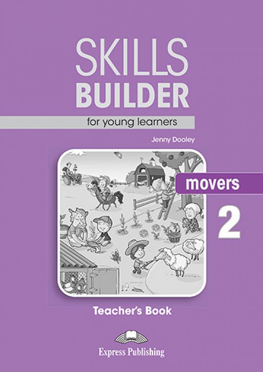 Skills Builder MOVERS 2 - Teacher's Book